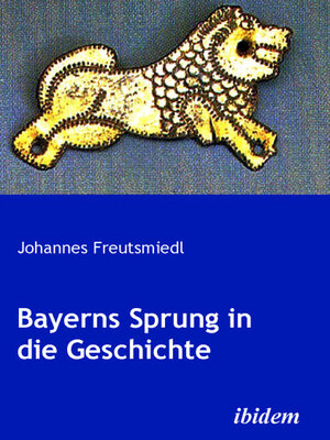 cover image of Bayerns Sprung in die Geschichte